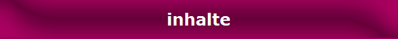 inhalte